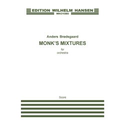 Anders Brdsgaard: Monk's Mixtures (Score)