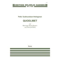Pelle Gudmundsen-Holmgreen: Quodlibet (Score)