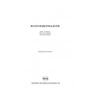 A.P. Bergreen: julen Har Englelyd (SATB)