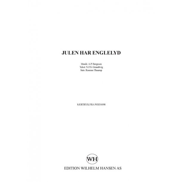 A.P. Bergreen: julen Har Englelyd (SATB)