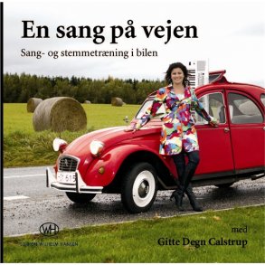 En sang p vejen - Sang og Stemmetrning