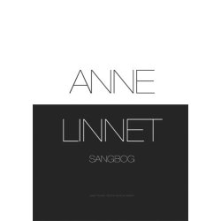 Anne Linnet Sangbog - Noder, tekst, akkorder Spiralryg