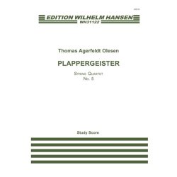 Thomas Agerfeldt Olesen: Plappergeister - String Quartet No.5