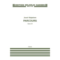Jouni Kaipainen: Parcours Op.23 (Score)