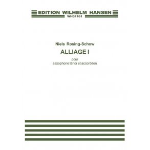 Niels Rosing-Schow: Alliage I (Player's score)