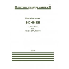 Hans Abrahamsen: Schnee - Ten Canons For Nine Instruments (Score)
