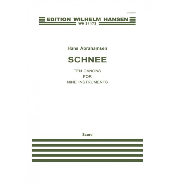 Hans Abrahamsen: Schnee - Ten Canons For Nine Instruments (Score)