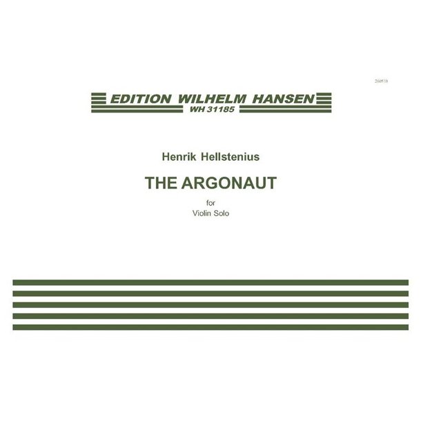Henrik Hellstenius: The Argonaut for Violin Solo