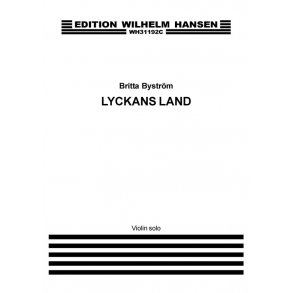 Britta Byström: Lyckans Land (Land Of Happiness) (Solo Part)