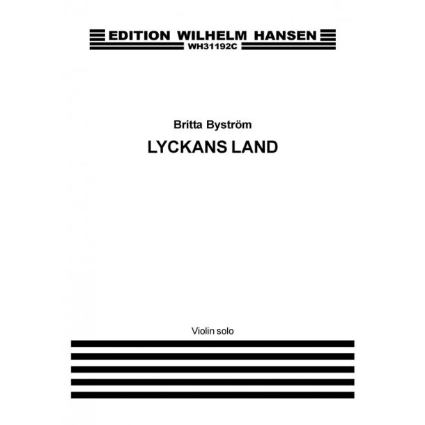Britta Bystr&ouml;m: Lyckans Land (Land Of Happiness) (Solo Part)
