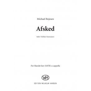 Michael Bojesen: Afsked (SATB)