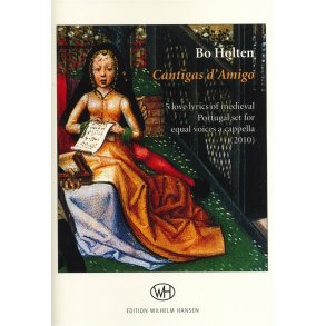Bo Holten: Cantgas d'Amigo