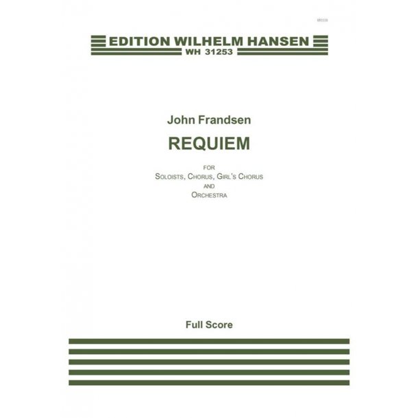 John Frandsen: REQUIEM (Score)