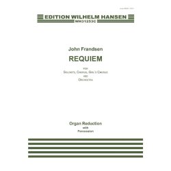 John Frandsen: REQUIEM (Organ reduction with percussion)