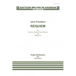 John Frandsen: REQUIEM (Organ reduction with percussion)