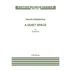Henrik Hellstenius: A Quiet Place (Score)