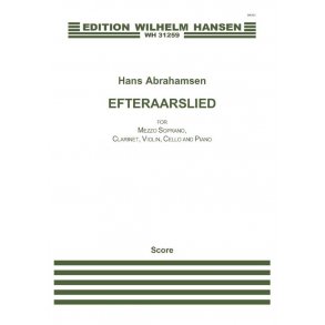 Hans Abrahamsen: Efteraarslied (Score)