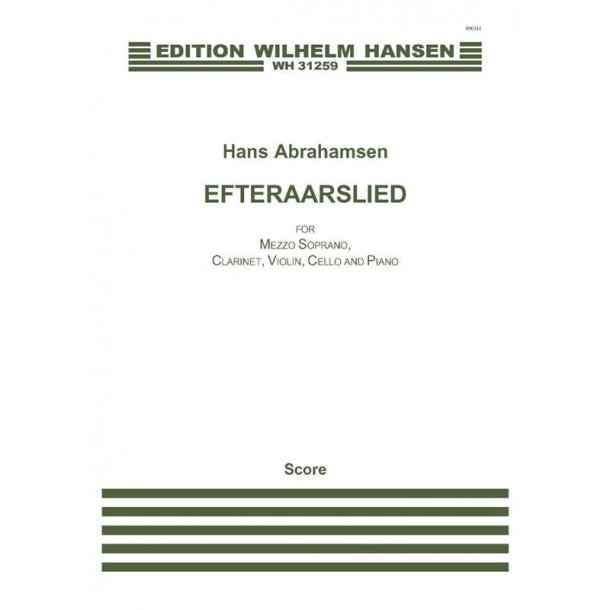 Hans Abrahamsen: Efteraarslied (Score)