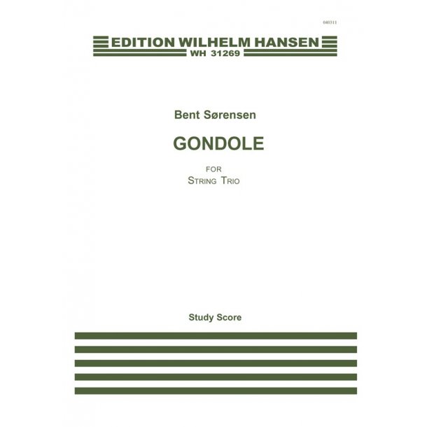 Bent Srensen: Gondole for String Trio (Study Score)