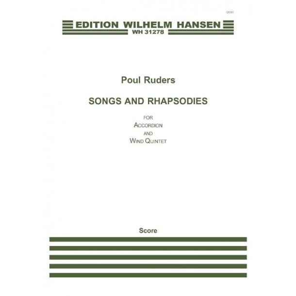 Poul Ruders: Songs and Rhapsodies for Accordion and Wind Quintet (Score)
