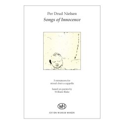Per Drud Nielsen: Songs Of Innocence (SATB)