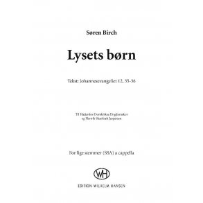 Sren Birch: Lysets Brn (SSA)