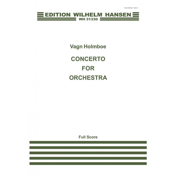Vagn Holmboe: Concerto For Orchestra (Score)