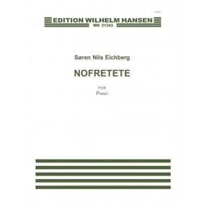 Sren Nils Eichberg: Nofretete for Piano