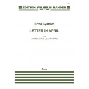 Britta Byström: Letter In April  (Score)