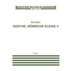 Bo Holten: Rmische Elegie V (score)