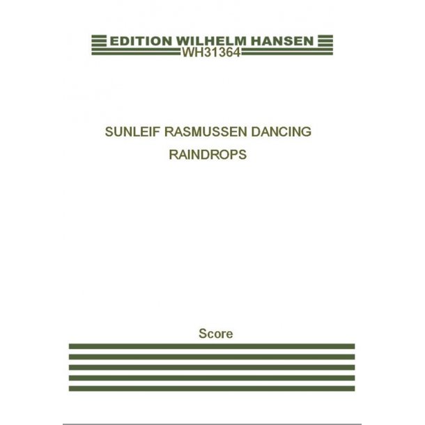 Sunleif Rasmussen: Dancing Raindrops (Score)