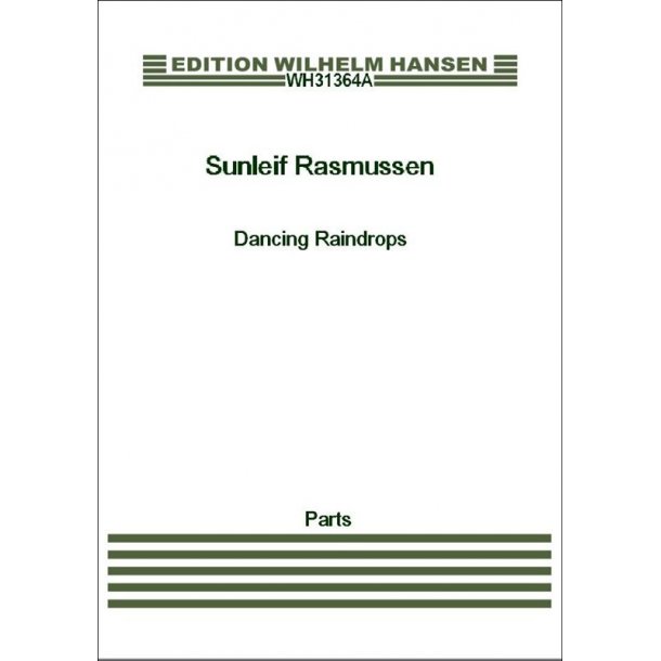 Sunleif Rasmussen: Dancing Raindrops  (Parts)