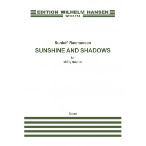 Sunleif Rasmussen: Sunshine And Shadows (score)