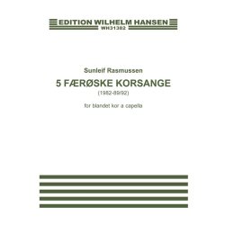 Sunleif Rasmussen: 5 Frske Korsange