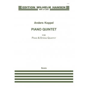 Anders Koppel: Piano Quintet