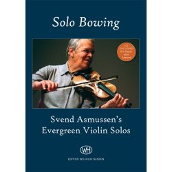 Svend Asmussen: Solo Bowing