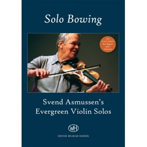 Svend Asmussen: Solo Bowing