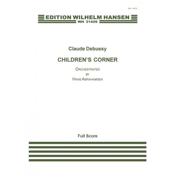 Claude Debussy: Children's Corner (Score) Arr.: Hans Abrahamsen