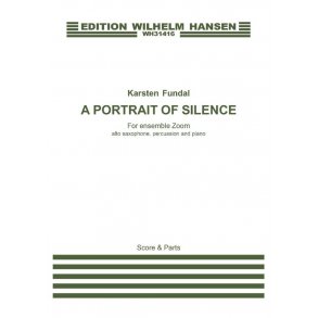 Karsten Fundal: A Portrait Of Silence