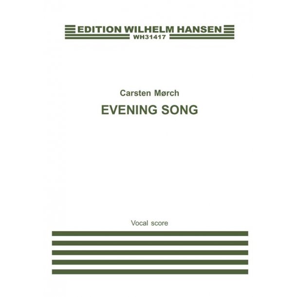 Carsten Morch: Evening Song