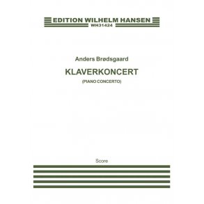 Anders Brdsgaard: Klaverkoncert (Piano Concerto)