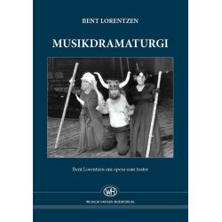 Bent Lorentzen: Musikdramaturgi