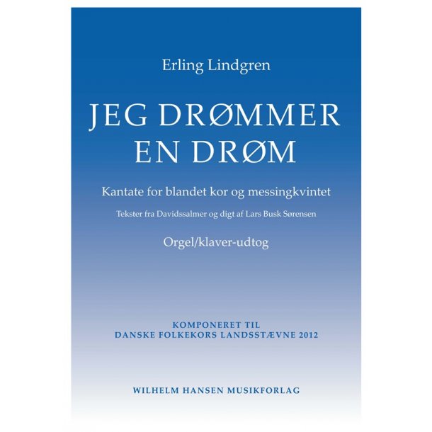 Erling Lindgren: Jeg Drmmer En Drm