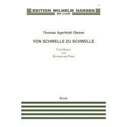 Thomas Agerfeldt Olesen: VON SCHWELLE ZU SCHWELLE (Soprano &amp; Piano)