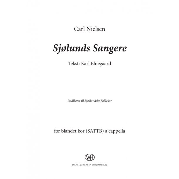 CARL NIELSEN SJLUNDS SANGERE SATB