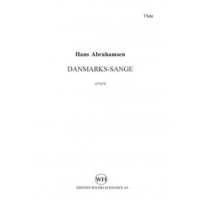 Hans Abrahamsen: Danmarks-Sange (Parts)