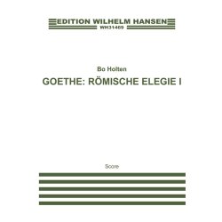 Bo Holten: R&ouml;mische Elegie I (score)