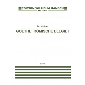 Bo Holten: Römische Elegie I (score)