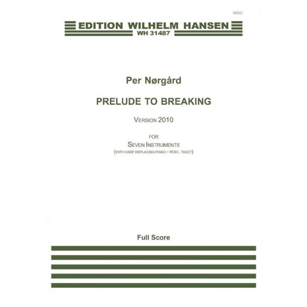 Per Nrgrd Prelude To Breaking (Score) Vers. 2010