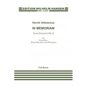 Henrik Hellstenius: In Memoriam, Violin Concerto No. 2 (Score)